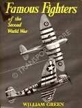 Book cover of Famous Fighters of the Second World War  by GREEN, William 